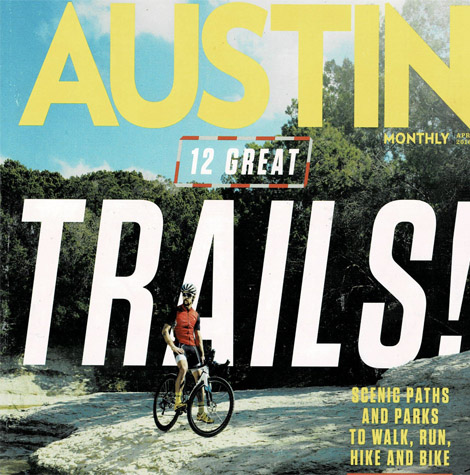 Austin Monthly Austin Trails Rob D'Amico